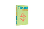 Livre Tuscany Marvel de Cesare Cunaccia